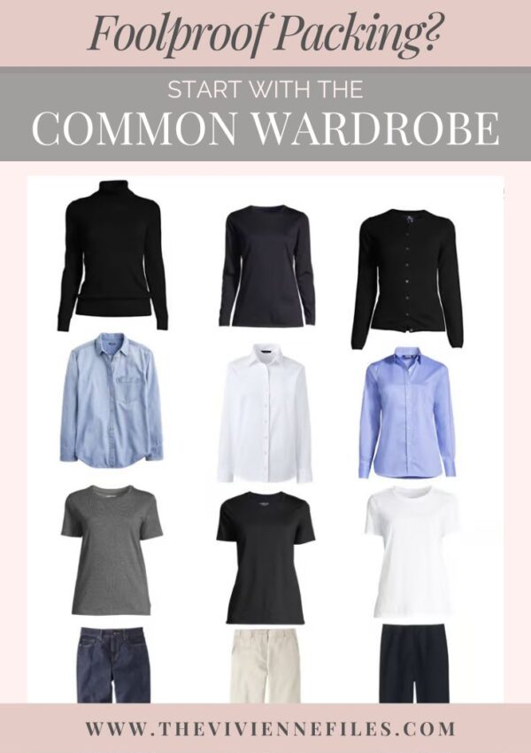 Foolproof Packing Start With The Common Wardrobe